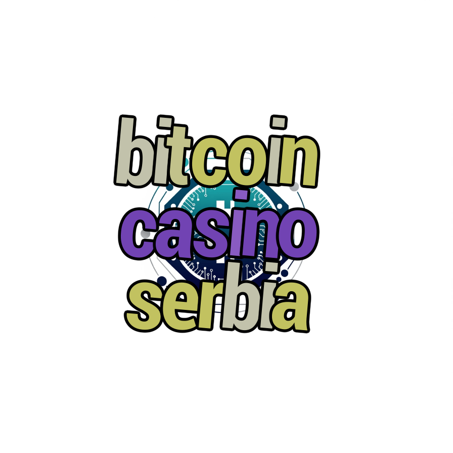 bitcoin casino serbia